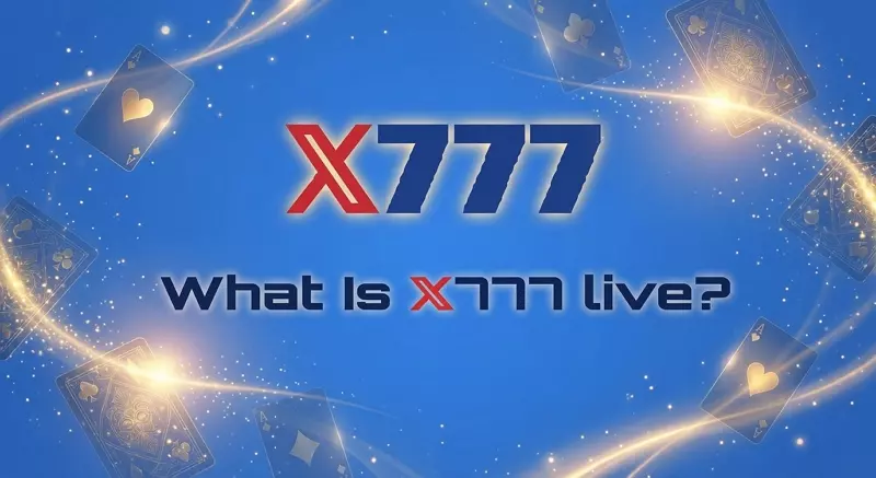 What Is X777 live? Why Players Use This Official Backup Link